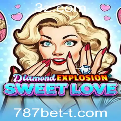 787bet - DiamondExplosionSweetLove: Descubra as Aventuras deste Jogo Inovador