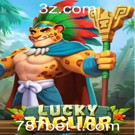 787bet - Explorando o Fascinante Mundo do Jogo LuckyJaguar